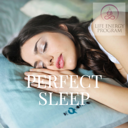 Perfect Sleep from the Life Energy Program, Download the Audio Program and Q&A Guide